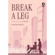 Break A Leg Memoir about tiny breakthrough in my motherhood journey